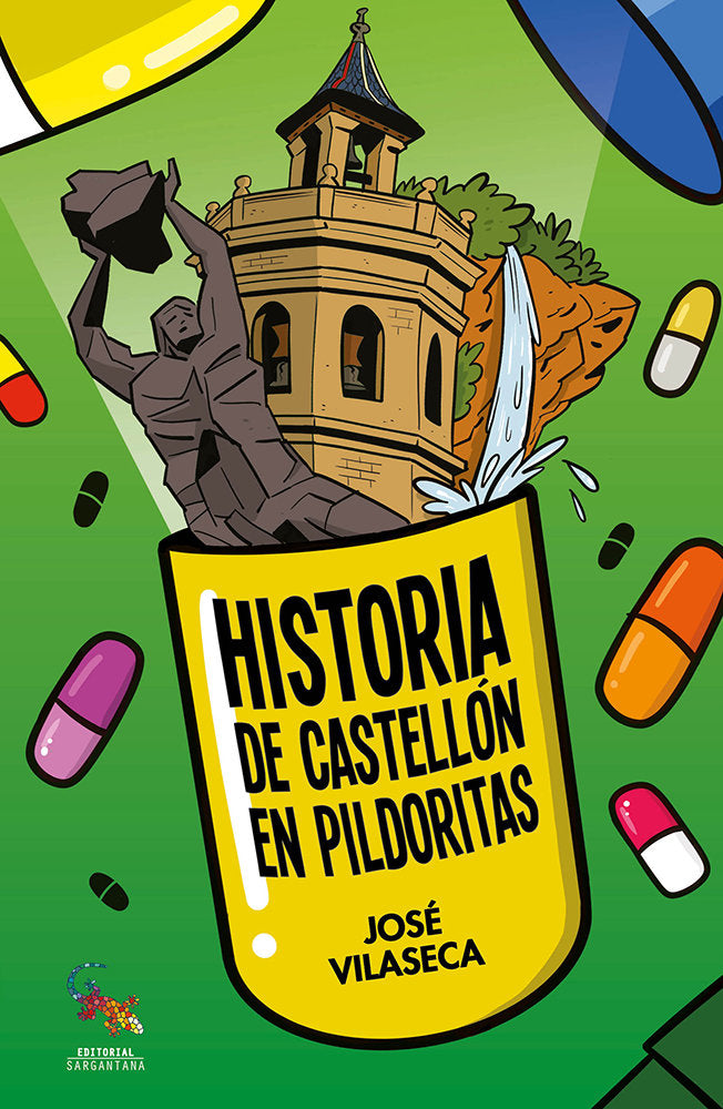 HISTORIA DE CASTELLON EN PILDORITAS, de VILASECA, JOSE | portada del libro