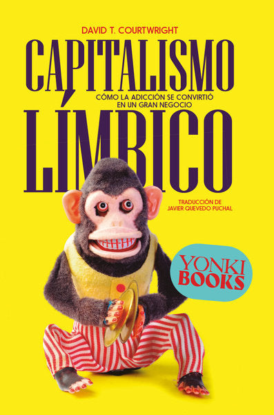 CAPITALISMO LÍMBICO, de COURTWRIGHT | portada del libro
