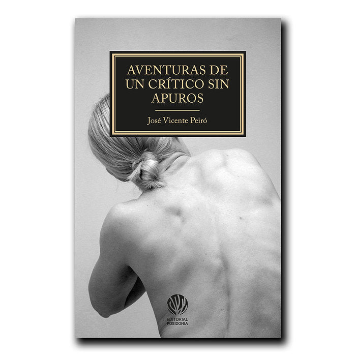 AVENTURAS DE UN CRITICO EN APUROS, de PEIRO, JOSE VICENTE | portada del libro