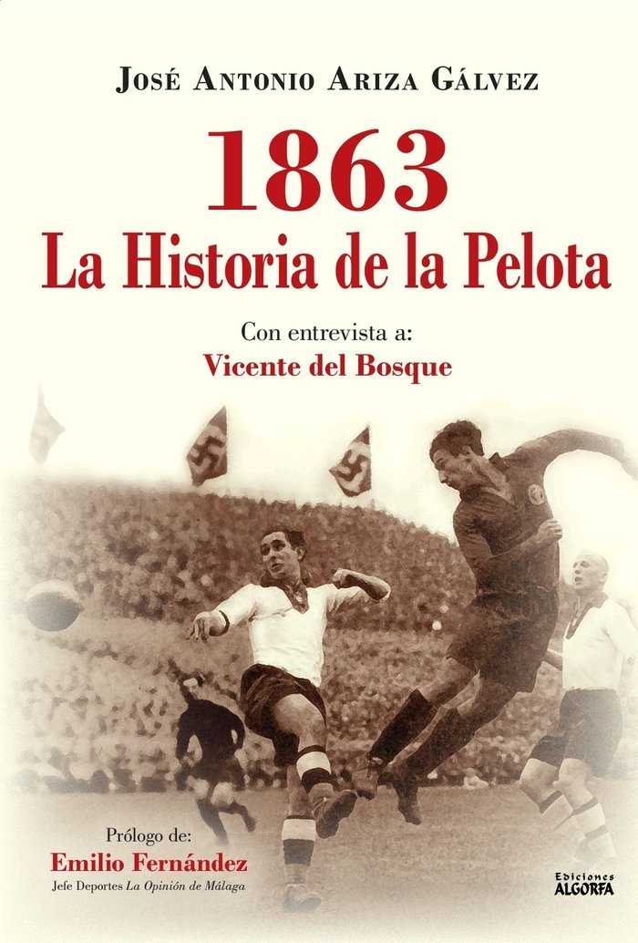 1863 La Historia de la Pelota, de Ariza Gálvez, José Antonio | portada del libro