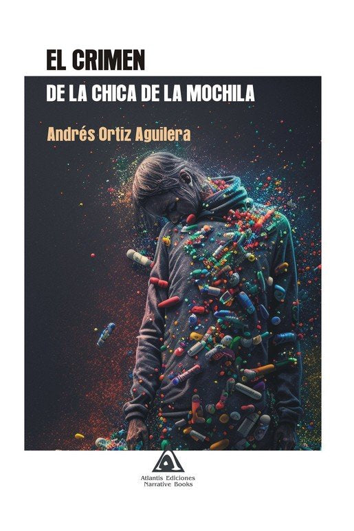 El crimen de la chica de la mochila, de ORTIZ AGUILERA, ANDRES | portada del libro