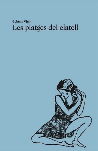 Les platges del clatell, de VIGO, JOAN | portada del libro