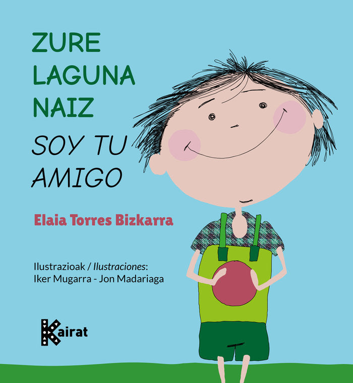 ZURE LAGUNA NAIZ / SOY TU AMIGO, de TORRES BIZKARRA, ELAIA | portada del libro