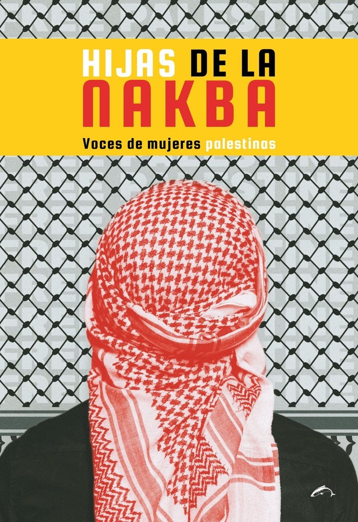 HIJAS DE LA NAKBA, de VIDAL, ESTEL·LA | portada del libro
