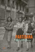 PARTISANA, de JOYCE LUSSU | portada del libro