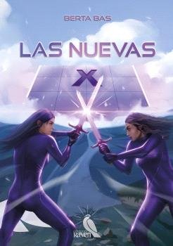 LAS NUEVAS X, de BERTA BAS | portada del libro