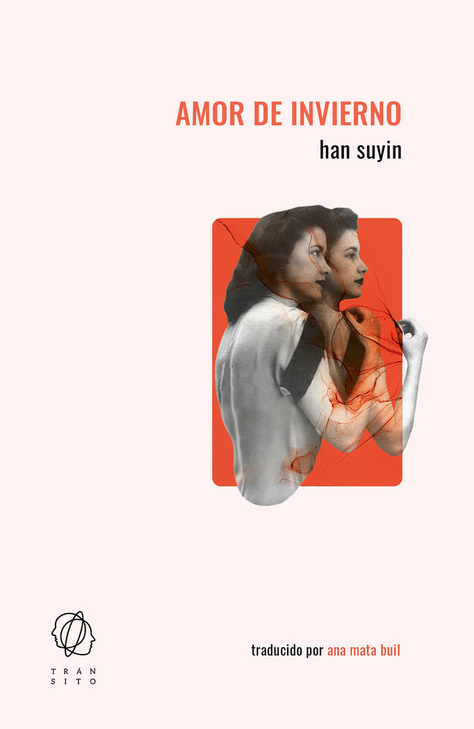 AMOR DE INVIERNO, de SUYIN, HAN | portada del libro