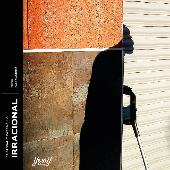 IRRACIONAL, de CARRETERO CASSINELLO, CRISTÓBAL | portada del libro