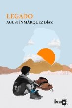 Legado, de MARQUEZ DIAZ | portada del libro