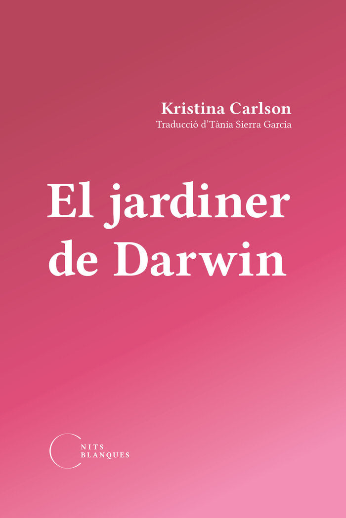 EL JARDINER DE DARWIN, de CARLSON | portada del libro