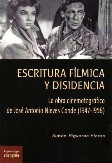 ESCRITURA FILMICA Y DISIDENCIA, de HIGUERAS FLORES,RUBEN | portada del libro