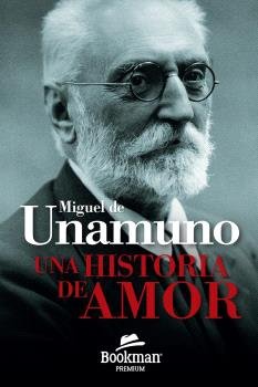 UNA HISTORIA DE AMOR, de DE UNAMUNO, MIGUEL | portada del libro