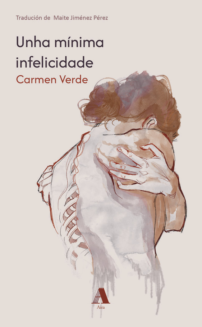 UNHA MINIMA INFELICIDADE, de VERDE, CARMEN | portada del libro