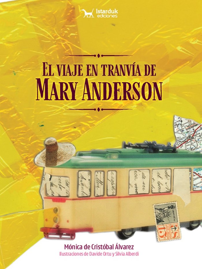 EL VIAJE EN TRANVIA DE MARY ANDERSON, de DE CRISTOBAL ALVAREZ | portada del libro