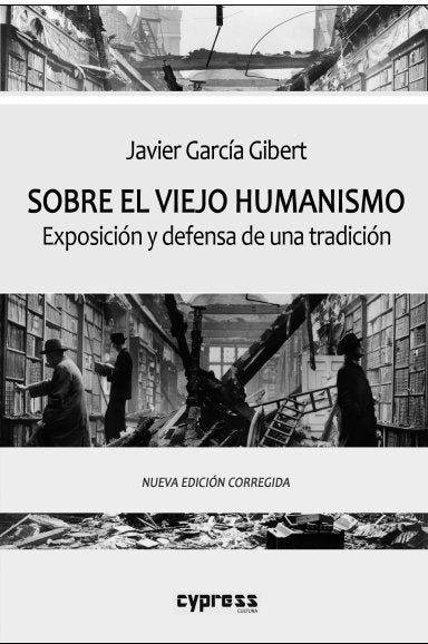 SOBRE EL VIEJO HUMANISMO, de GARCIA GIBERT, JAVIER | portada del libro