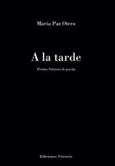 A la tarde, de OTERO | portada del libro