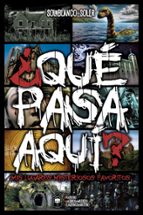 ¿QUE PASA AQUI?, de Sol Blanco-Soler | portada del libro