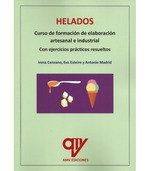 HELADOS CURSO DE FORMACION DE ELABORACION ARTESANAL E INDUS, de MADRID VICENTE, ANTONIO | portada del libro