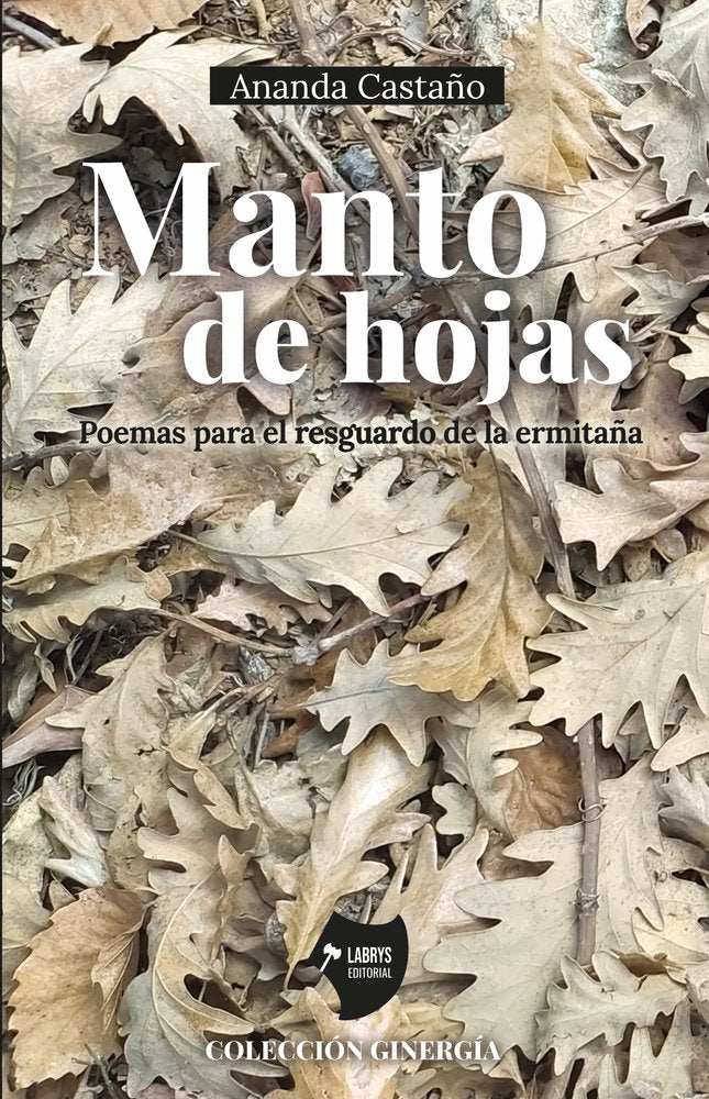 Manto de hojas, de Castaño, Ananda | portada del libro