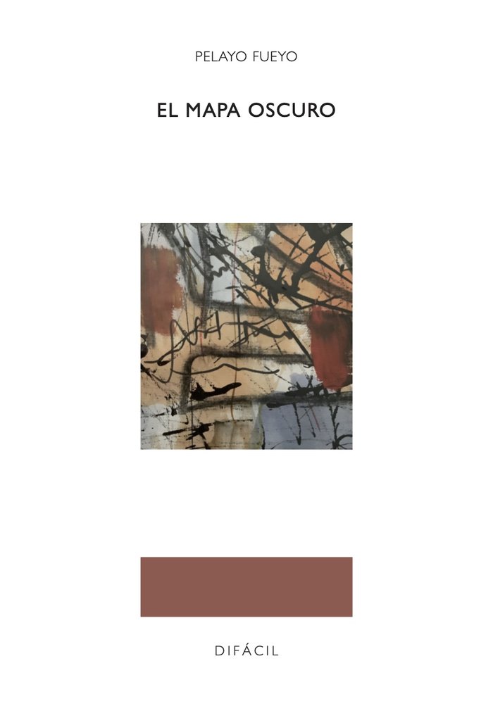 El mapa oscuro, de , Fueyo, Pelayo | portada del libro