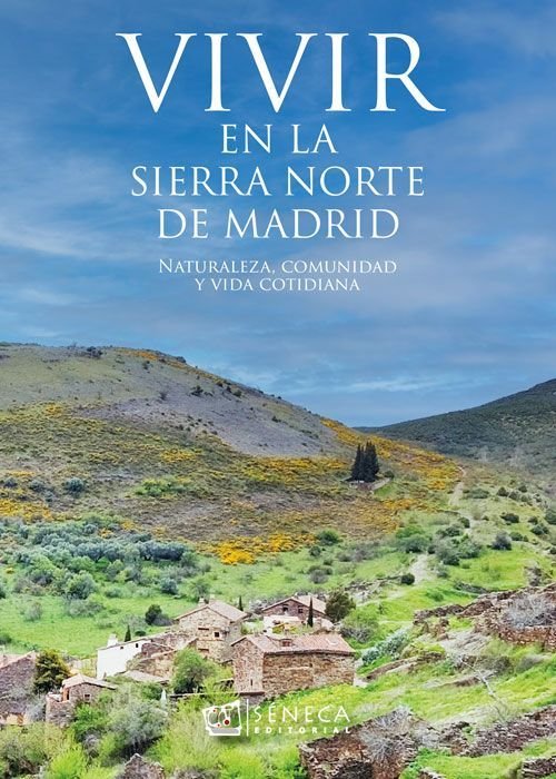 VIVIR EN LA SIERRA NORTE DE MADRID, de LEON GOMEZ, JAVIER | portada del libro