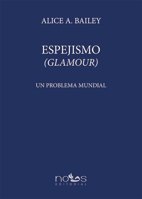 ESPEJISMO, de BAILEY, ALICE A. | portada del libro