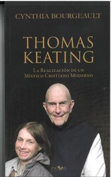 THOMAS KEATING, de CYNTHIA BOURGEAULT | portada del libro