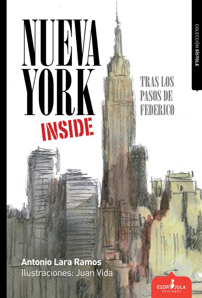 NEW YORK INSIDE, de LARA RAMOS, ANTONIO | portada del libro