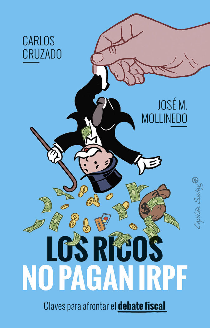 Los ricos no pagan IRPF, de CRUZADO,CARLOS | portada del libro