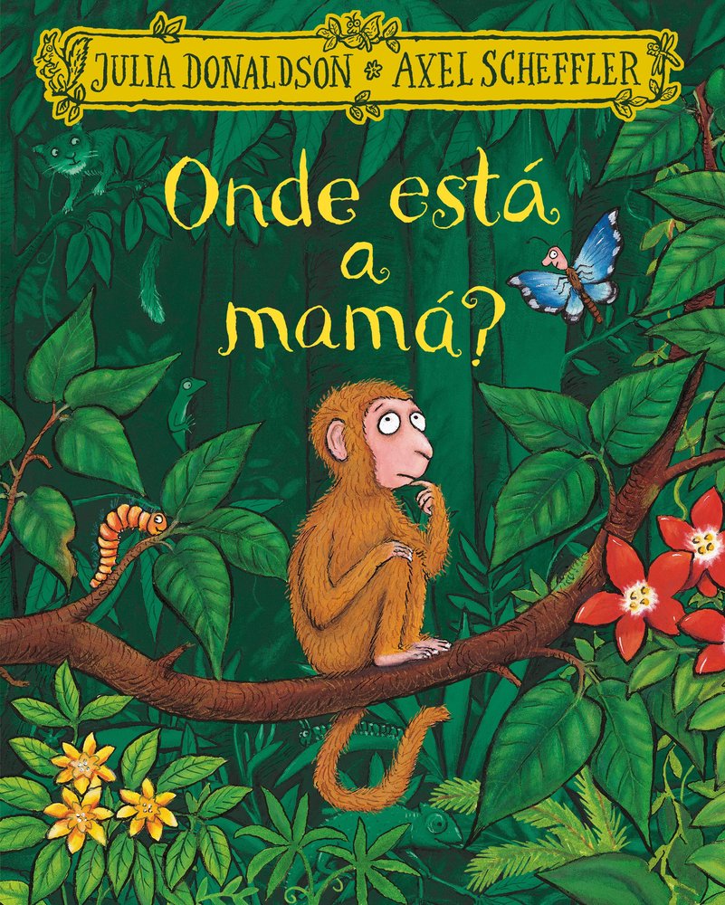 ¿ONDE ESTA A MAMA?, de DONALDSON, JULIA | portada del libro