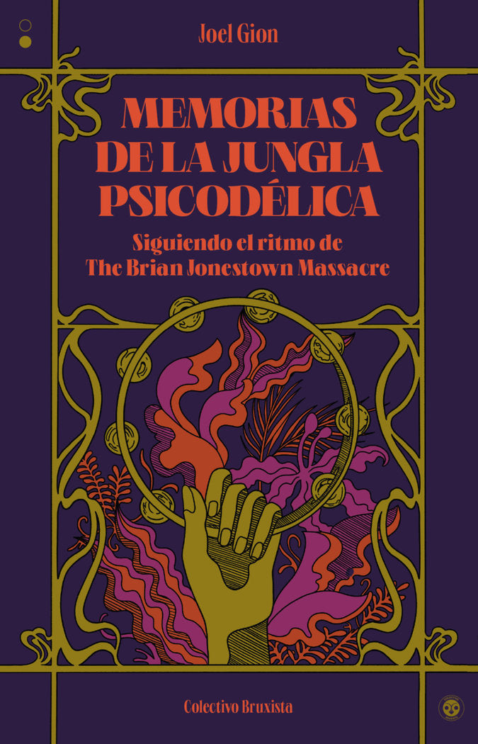 MEMORIAS DE LA JUNGLA PSICODELICA, de GION,JOEL | portada del libro