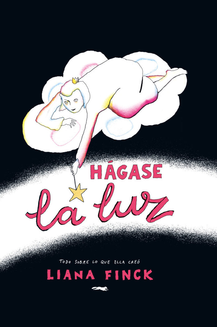 HAGASE LA LUZ, de FINCK, LIANA | portada del libro