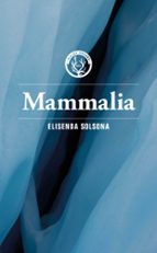 MAMMALIA, de Elisenda Solsona | portada del libro
