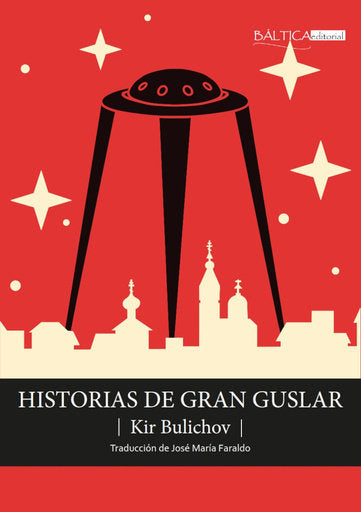 HISTORIAS DE GRAN GUSLAR, de BULICHOV, KIR | portada del libro