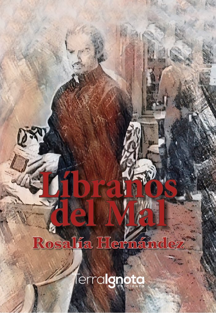 Líbranos del Mal, de Hernández Martínez, Rosalía | portada del libro