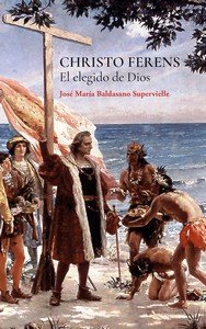 CHRISTO FERENS, de JOSE MARIA BALDASANO SUPERVIELLE | portada del libro