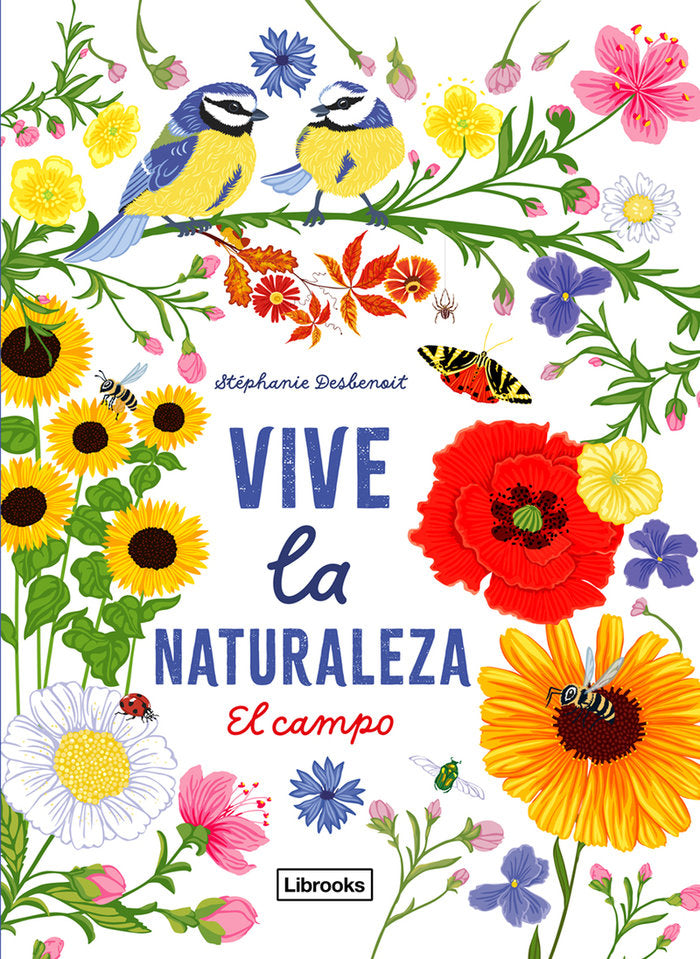 VIVE LA NATURALEZA. EL CAMPO, de DESBENOIT, STEPHANIE | portada del libro