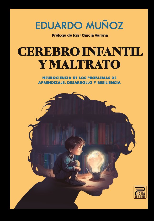 Cerebro infantil y maltrato, de EDUARDO MUÑOZ | portada del libro