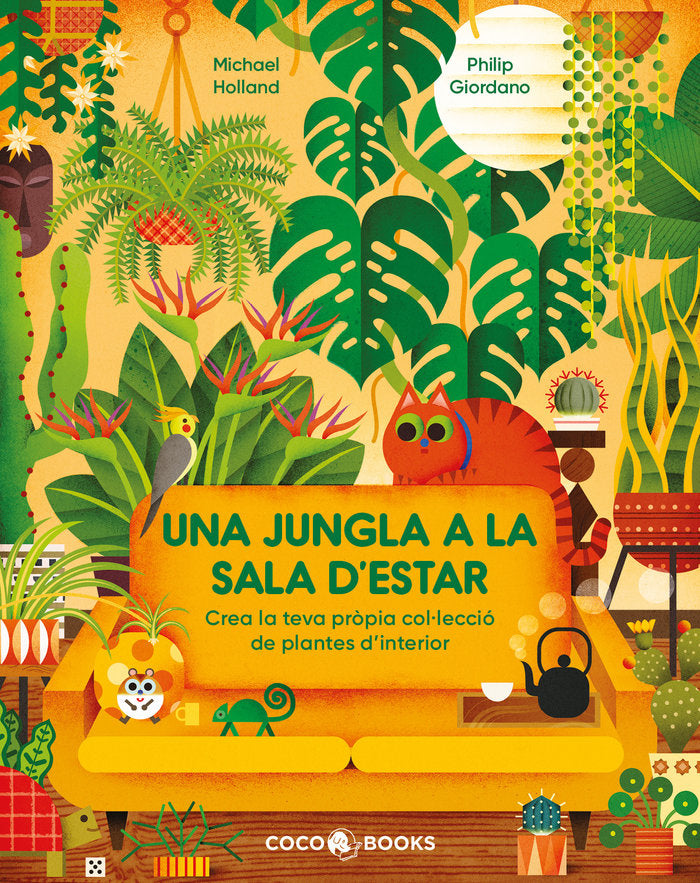 UNA JUNGLA A LA SALA D'ESTAR, de HOLLAND, MICHAEL | portada del libro