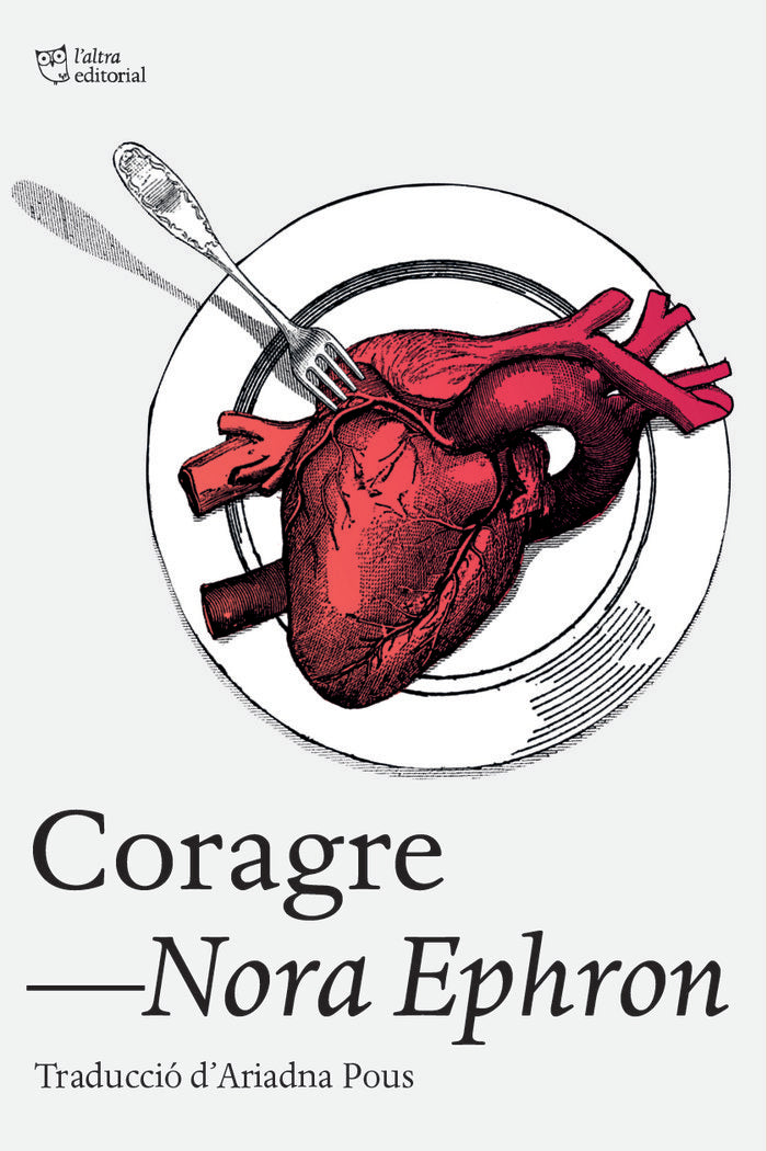 Coragre, de EPHRON, NORA | portada del libro