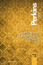 EL EMPAPELADO AMARILLO, de Charlotte Perkins Gilman | portada del libro