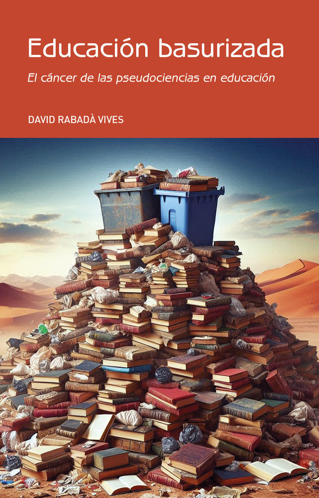EDUCACIÓN BASURIZADA, de Rabadà Vives, David | portada del libro