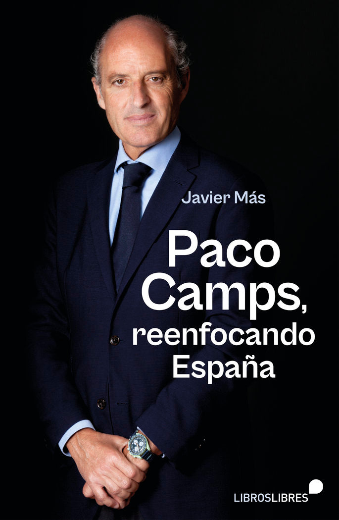 PACO CAMPS, REENFOCANDO ESPAÑA, de MAS, JAVIER | portada del libro