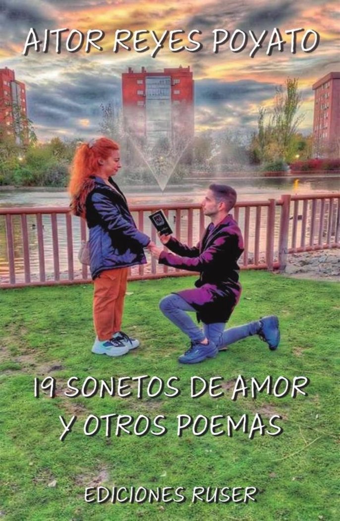 19 Sonetos de amor y otros poemas, de Reyes Poyato, Aitor | portada del libro