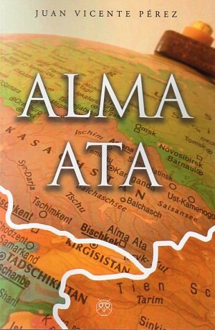 ALMA ATA, de VICENTE PEREZ | portada del libro