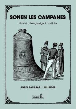 SONEN LES CAMPANES, de SACASAS, JORDI | portada del libro