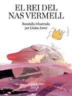 REI DEL NAS VERMELL, EL, de LLUISA JOVER | portada del libro