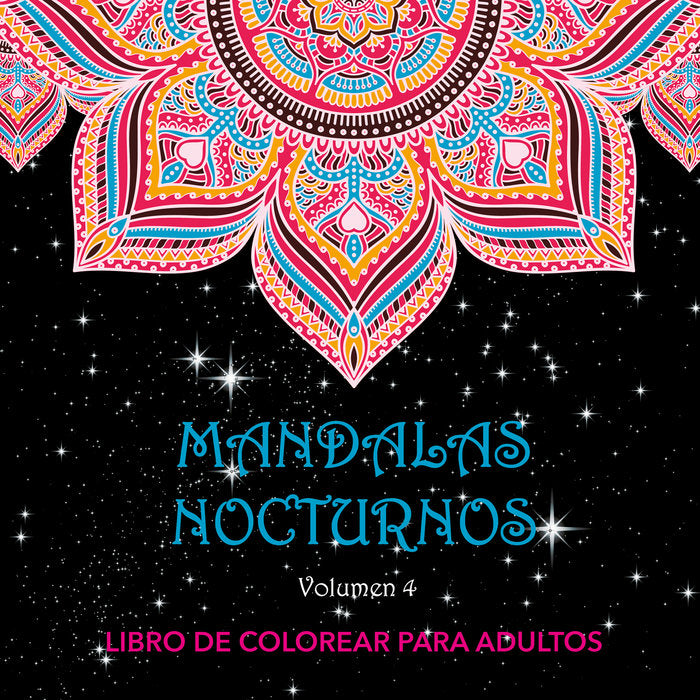 Mandalas Nocturnos. Vol. 4, de AA, VV | portada del libro