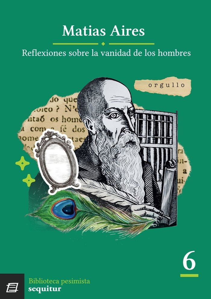 REFLEXIONES SOBRE LA VANIDAD DE LOS HOMBRES, de AIRES, MATIAS | portada del libro