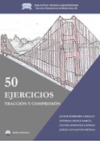 50 EJERCICIOS TRACCION Y COMPRESION, de Varios autores | portada del libro